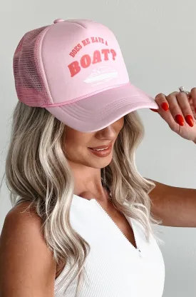 "Does He Have A Boat" Trucker Hat (Light Pink)