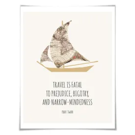 Travel is Fatal to Prejudice Mark Twain Quote Art Print. 5 Sizes. Sailboat World Map Travel Poster Adventure